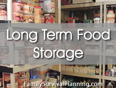 Long Term Food Storage